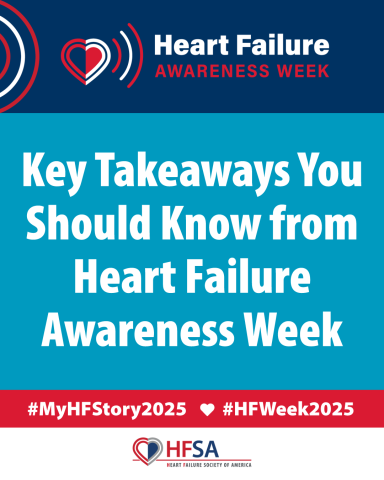 Key Takeaways Heart Failure Awareness Week 2025